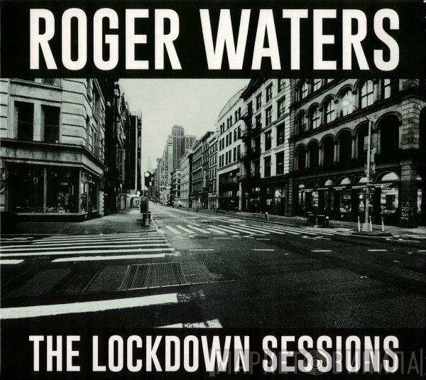  Roger Waters  - The Lockdown Sessions