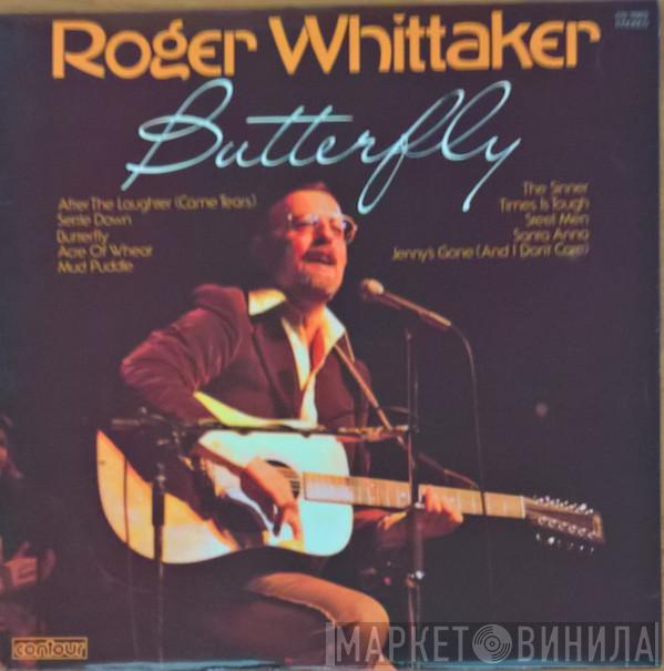 Roger Whittaker - Butterfly