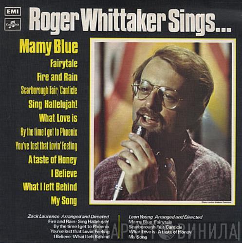 Roger Whittaker - Roger Whittaker Sings ...