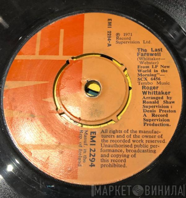  Roger Whittaker  - The Last Farewell