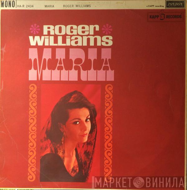 Roger Williams  - Maria