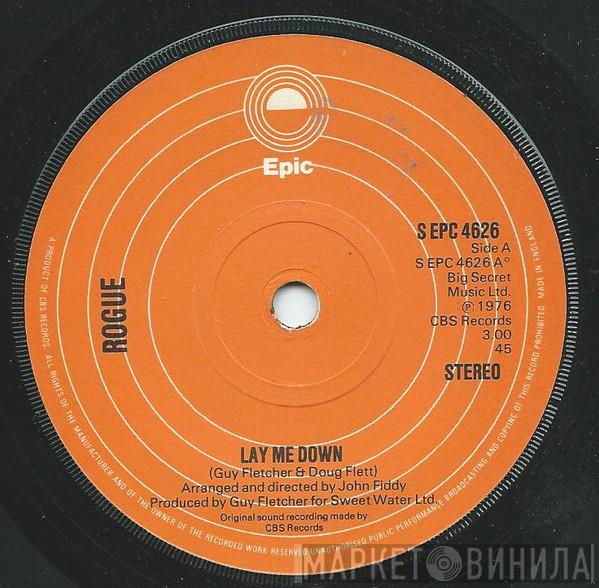 Rogue  - Lay Me Down