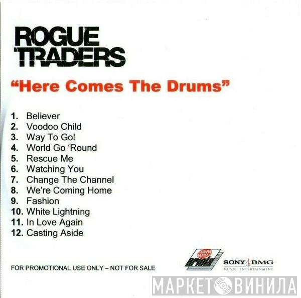 Rogue Traders - Here Come The Drums