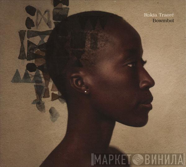  Rokia Traoré  - Bowmboï