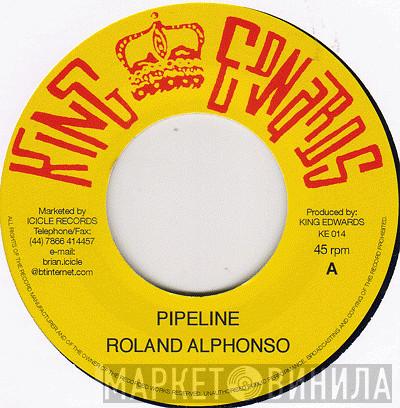 Roland Alphonso, Drumbago - Pipeline / You've Been Drunk