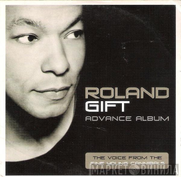  Roland Gift  - Roland Gift
