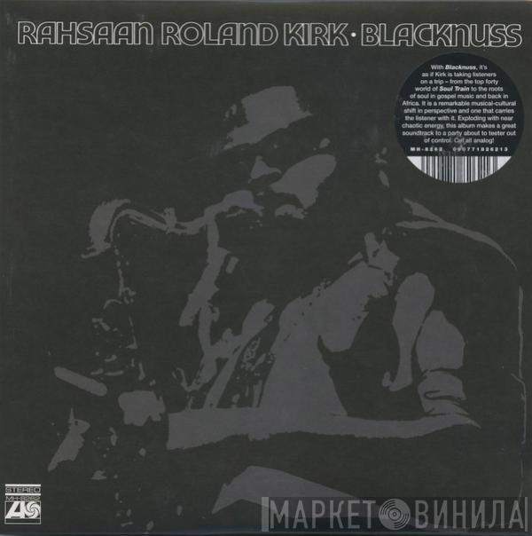  Roland Kirk  - Blacknuss