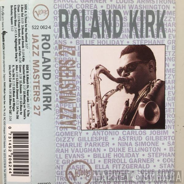  Roland Kirk  - Verve Jazz Masters 27