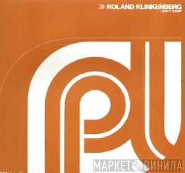  Roland Klinkenberg  - Don't Stop
