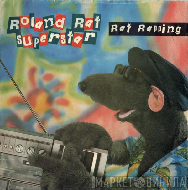  Roland Rat Superstar  - Rat Rapping