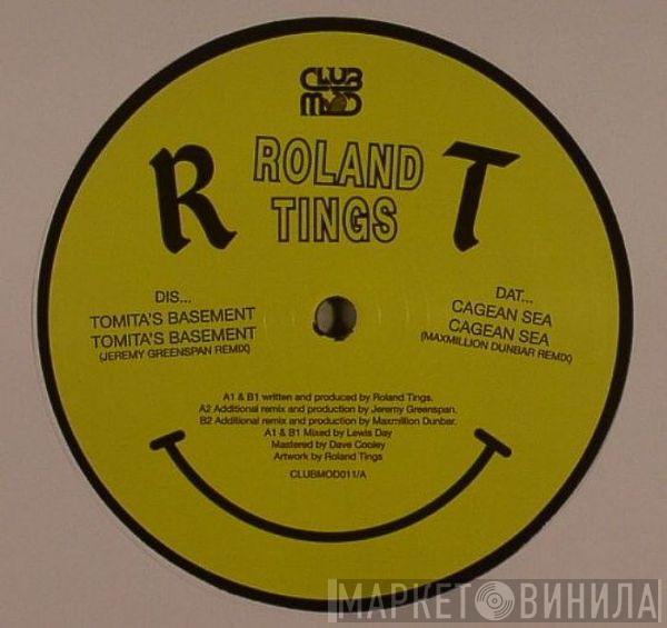  Roland Tings  - Tomita's Basement