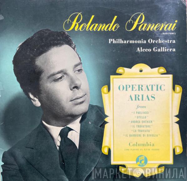 , Rolando Panerai , Philharmonia Orchestra  Alceo Galliera  - Operatic Arias