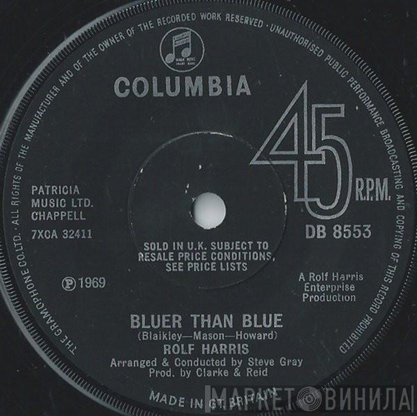 Rolf Harris - Bluer Than Blue