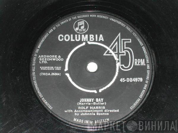 Rolf Harris - Johnny Day