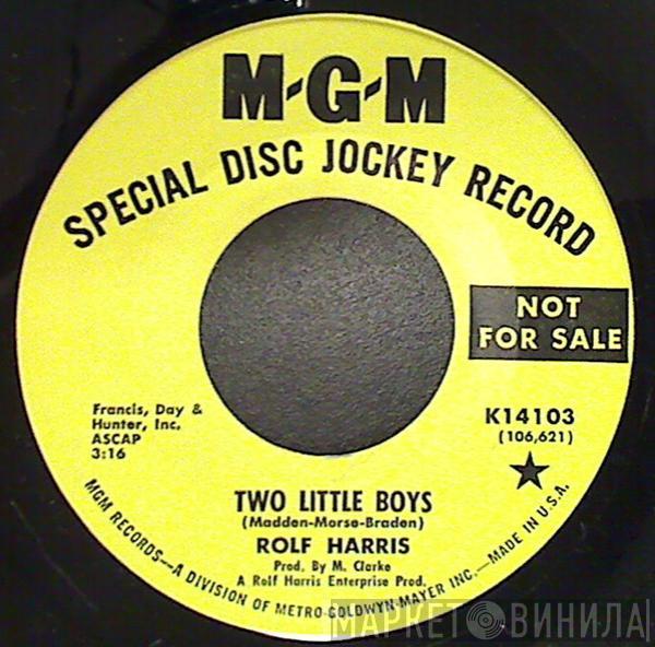  Rolf Harris  - Two Little Boys