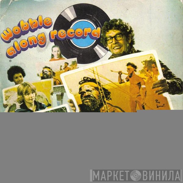 Rolf Harris - Wobble Along Record