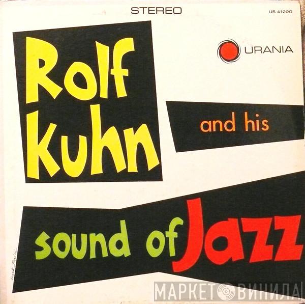  Rolf Kühn  - Rolf Kuhn And His Sound Of Jazz