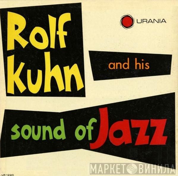  Rolf Kühn  - Rolf Kuhn And His Sound Of Jazz