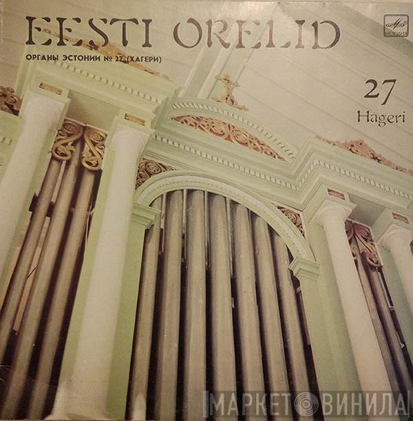 , Rolf Uusväli  Johann Sebastian Bach  - Eesti Orelid Nr.27 Hageri