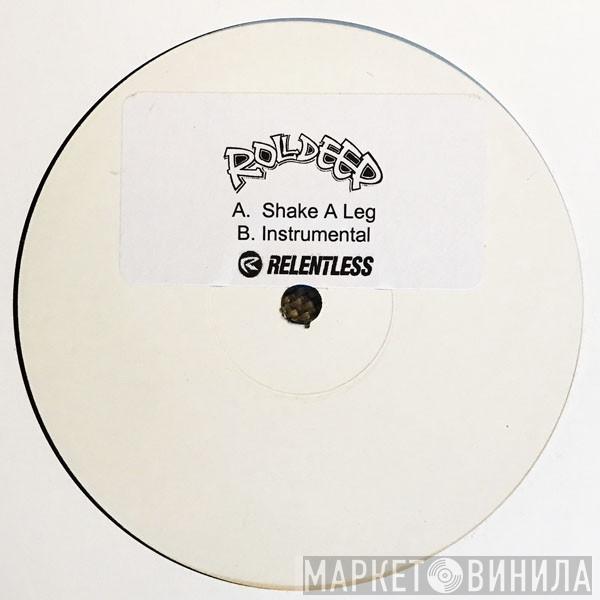  Roll Deep  - Shake A Leg