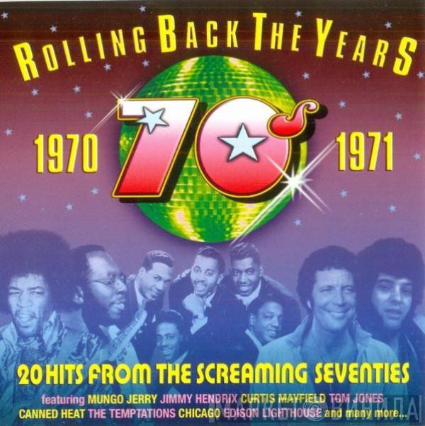  - Rolling Back The Years 1970-1971