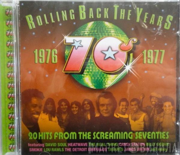  - Rolling Back The Years 1976-1977