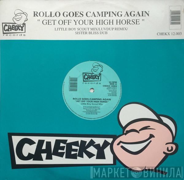  Rollo Goes Camping  - Get Off Your High Horse