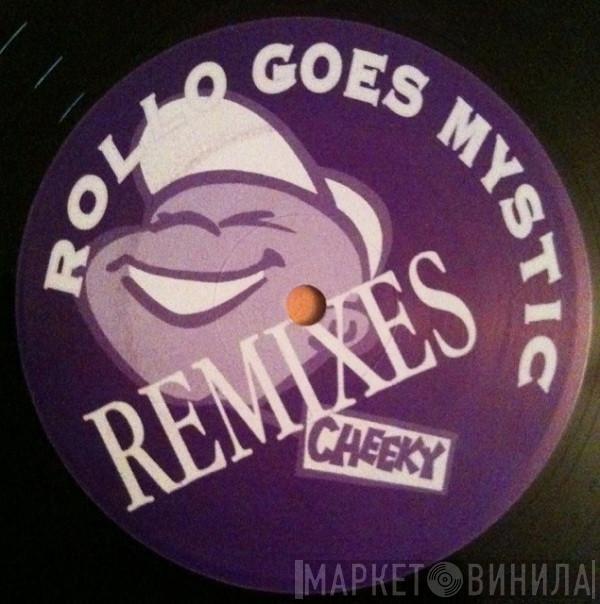  Rollo Goes Mystic  - Love, Love, Love - Here I Come (Remixes)