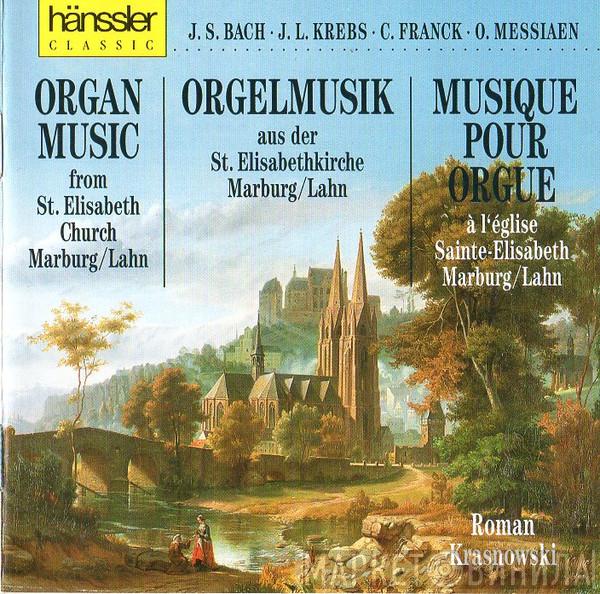 Roman Krasnovsky - Orgelmusik Aus Der St. Elisabethkirche Marburg/Lahn