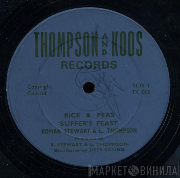 Roman Stewart, Linval Thompson - Rice & Peas / Suffer's Feast / Breaking Up