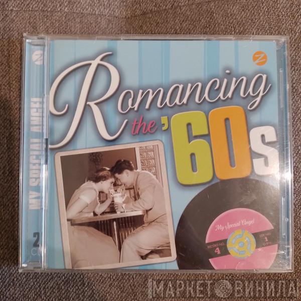  - Romancing The '60s. Sealed With A Kiss