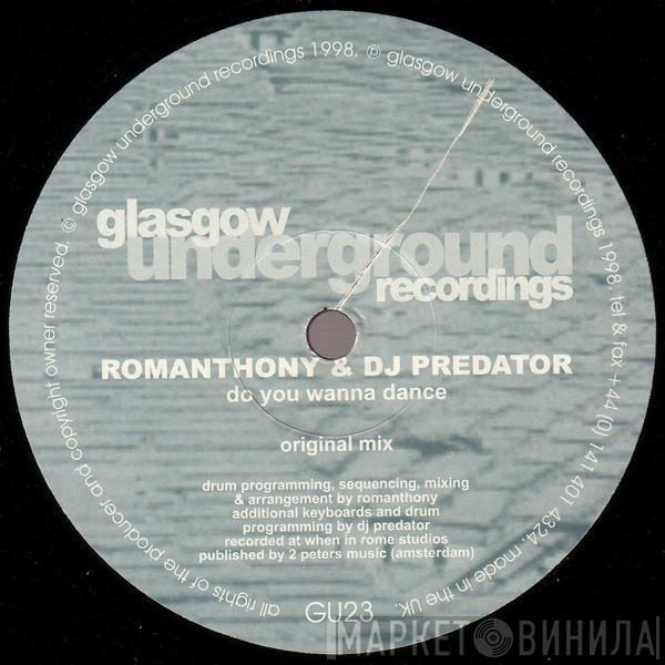 Romanthony, DJ Predator - Do You Wanna Dance
