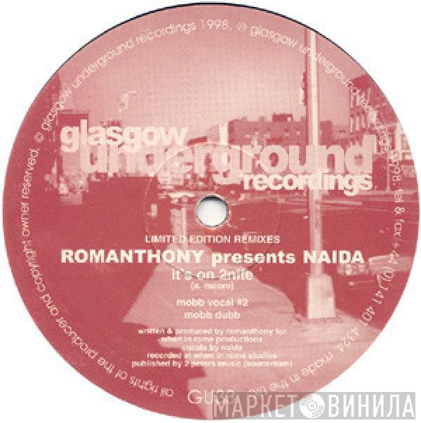 Romanthony, Naida - It's On 2Nite (Limited Edition Remixes)