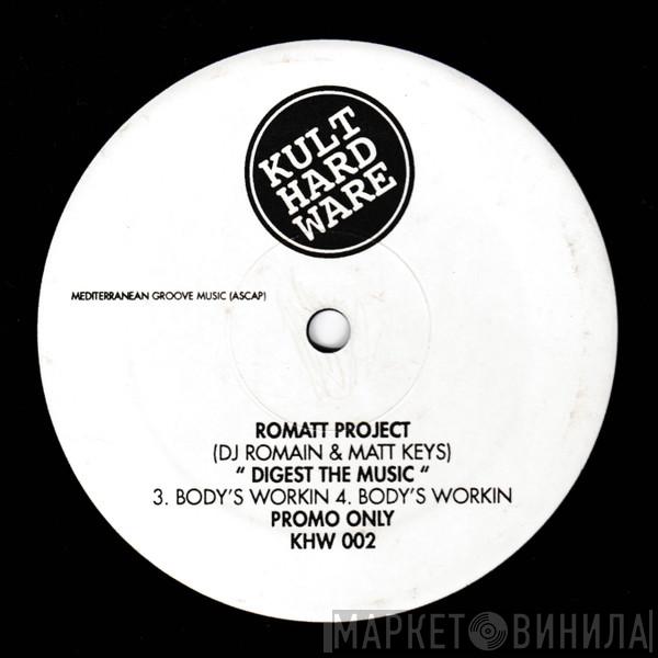 Romatt - Digest The Music