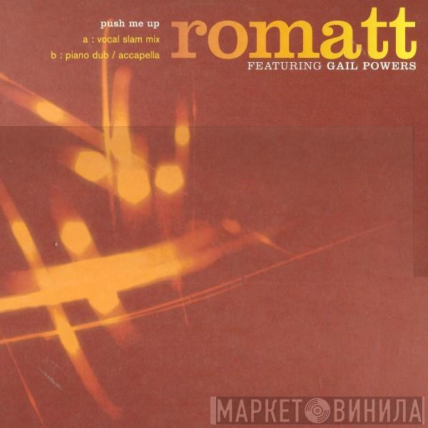 Romatt, Gail Powers - Push Me Up