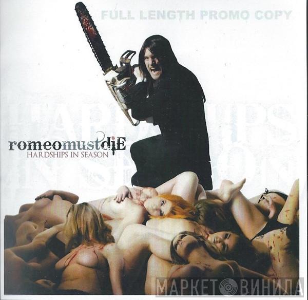Romeo Must Die  - Hardships In Season