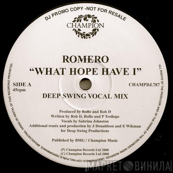 Romero - What Hope Have I