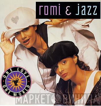 Romi & Jazz - One Love One World