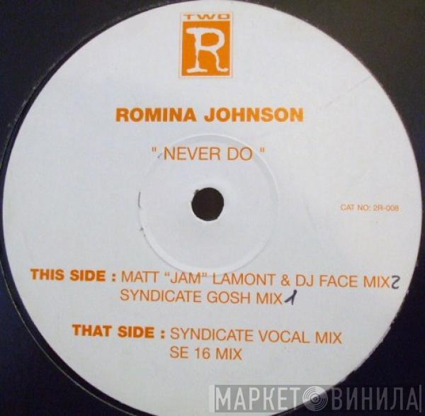 Romina Johnson - Never Do