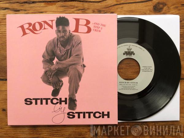 Ron B , The Step 2 Crew - Stitch By Stitch