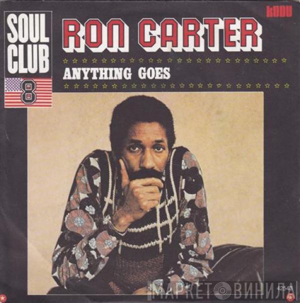  Ron Carter  - Anything Goes