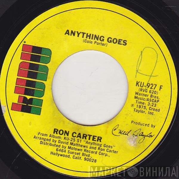  Ron Carter  - Anything Goes