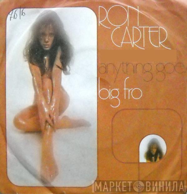  Ron Carter  - Anything Goes