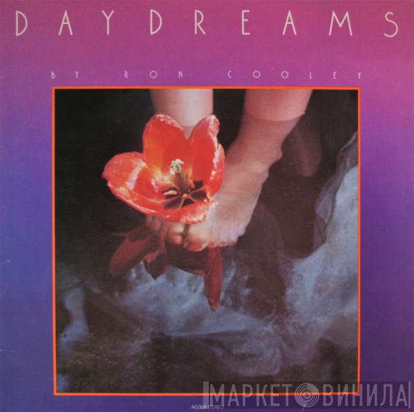 Ron Cooley - Daydreams