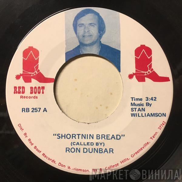 Ron Dunbar , Stan Williamson - Shortnin Bread