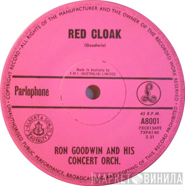  Ron Goodwin And His Orchestra  - Red Cloak / Elizabethan Serenade
