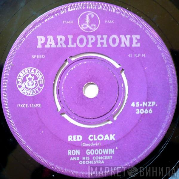  Ron Goodwin And His Orchestra  - Red Cloak / Elizabethan Serenade