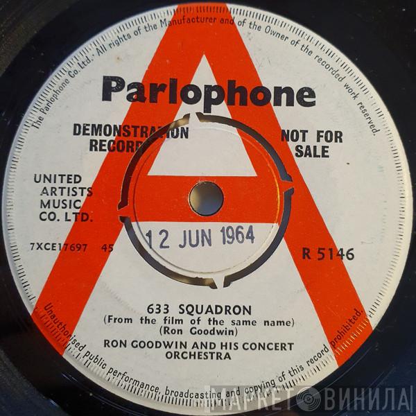 Ron Goodwin And His Orchestra - 633 Squadron / Love Theme From 633 Squadron