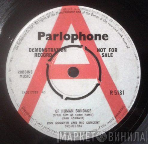 Ron Goodwin And His Orchestra - Of Human Bondage / Girl With A Dream