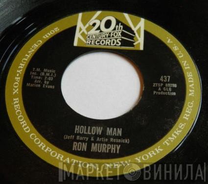 Ron Murphy  - Hollow Man